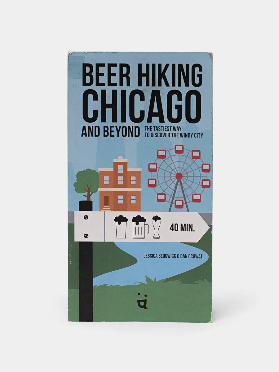 A book titled 'Beer Hiking Chicago and Beyond' with a graphic of a beer bottle, a compass, and buildings commonly associated with Chicago.